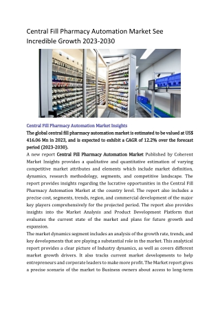Central Fill Pharmacy Automation Market See Incredible Growth 2023-2030