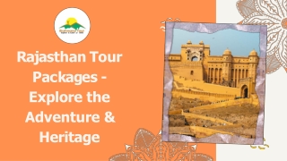 Rajasthan Tour Packages - Explore The Adventure & Heritage 16 June