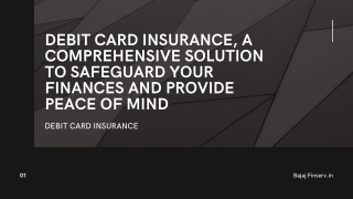 Debit Card Insurance, a comprehensive solution to safeguard your finances and provide peace of mind