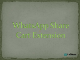 Get WhatsApp Share Cart Extension From Webiators