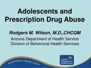 Adolescents and Prescription Drug Abuse