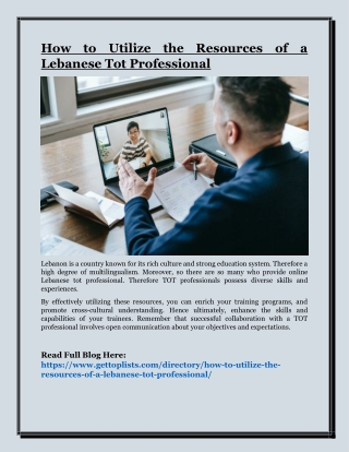 How to Utilize the Resources of a Lebanese Tot Professional