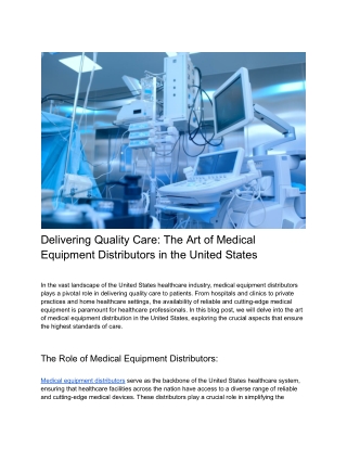 Delivering Quality Care_ The Art of Medical Equipment Distributors in the United States
