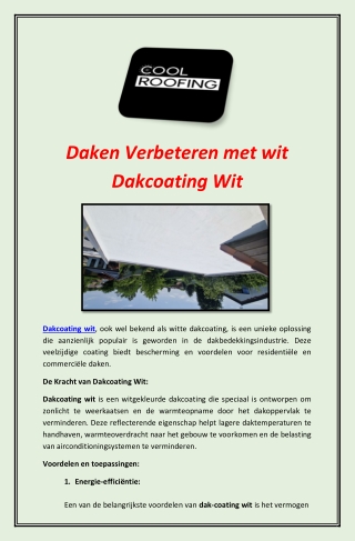 Daken Verbeteren met wit Dakcoating Wit