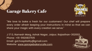 GARAGE BAKERY AND CAFE