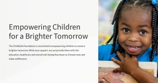 Protecting Children's Futures: Support Child Safe Foundation Today!