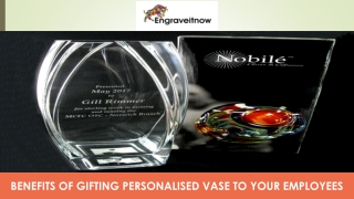 Benefits of Gifting Personalised Vase to Your Employees