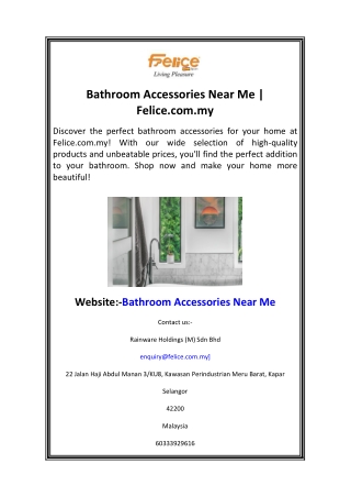 Bathroom Accessories Near Me  Felice com my