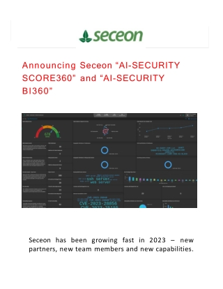 Announcing Seceon _AI-SECURITY SCORE360_ and _AI-SECURITY BI360''