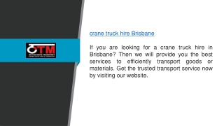 Crane Truck Hire in Brisbane Otmtransport.com.au