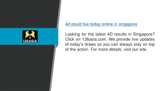 4d Result Live Today Online in Singapore 126asia.com