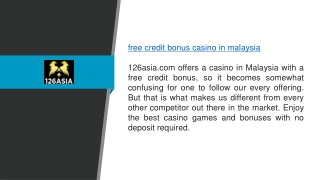 Free Credit Bonus Casino in Malaysia 126asia.com