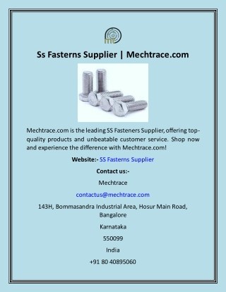 Ss Fasterns Supplier  Mechtrace