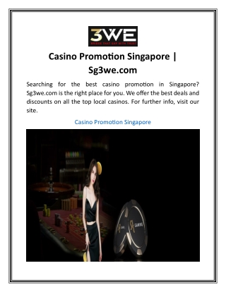 Casino Promotion Singapore  Sg3we.com