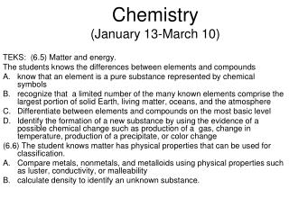 Chemistry (January 13-March 10)