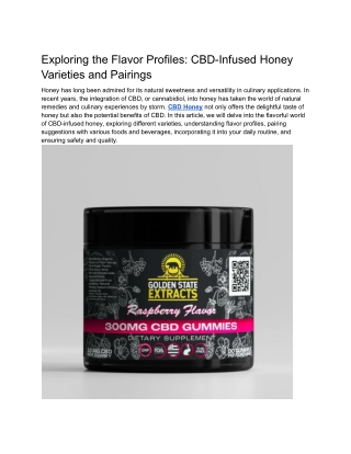 Exploring the Flavor Profiles_ CBD-Infused Honey Varieties and Pairings