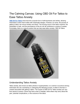 The Calming Canvas_ Using CBD Tattoo Oil to Ease Tattoo Anxiety