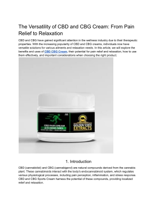 The Versatility of CBD and CBG Cream_ From Pain Relief to Relaxation