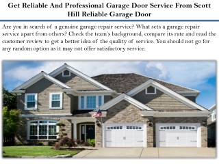 Get Reliable And Professional Garage Door Service From Scott Hill Reliable Garag