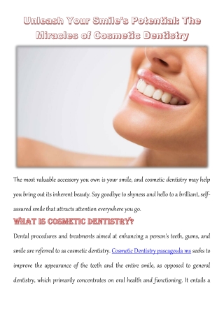 Unleash Your Smile's Potential: The Miracles of Cosmetic Dentistry