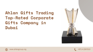 Ahlan Gifts Trading - Top-Rated Corporate Gifts Company in Dubai