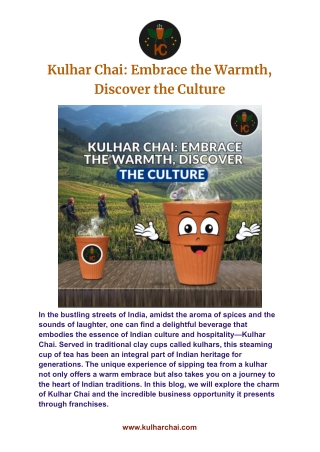 Kulhar Chai: Embrace the Warmth, Discover the Culture