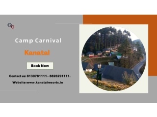 Camp Carnival | Adventure Camps in Kanatal