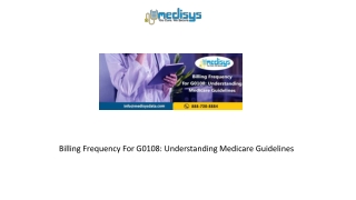 Billing Frequency For G0108 Understanding Medicare Guidelines