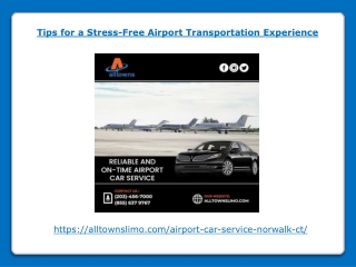 Tips for a Stress-Free Airport Transportation Experience