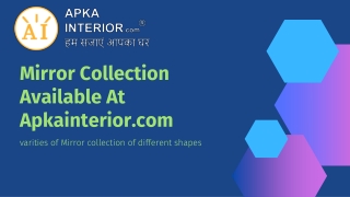 Wide varaties of mirror collection - Apka interior