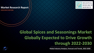 Spices and Seasonings Market Globally Expected to Drive Growth through 2022-2030