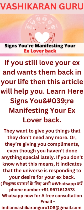 Signs You’re Manifesting Your Ex Lover back – Indian Vashikaran Guru (1)