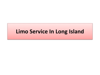 Limo Service In Long Island