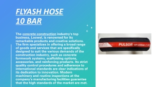 FLYASH HOSE 10 BAR LOCWEL