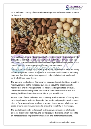 Nuts and Seeds Dietary Fibers Market Development and Growth Opportunities