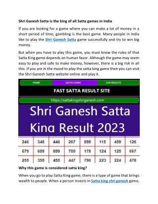 Shri Ganesh Satta is the king of all Satta games in India