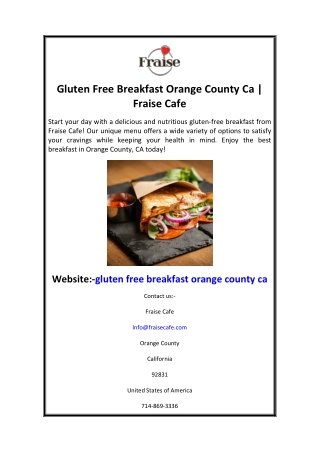 Gluten Free Breakfast Orange County Ca  Fraise Cafe