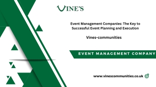 Event Management Companies- Vines