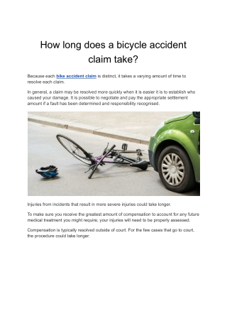 How long does a bicycle accident claim take?