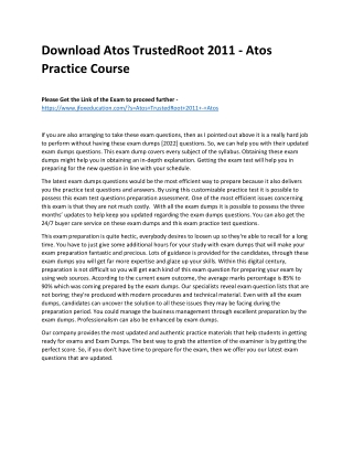 Download Atos TrustedRoot 2011 - Atos Practice Course