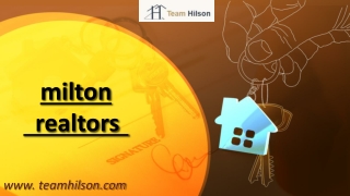 Team Hilson: Your Trusted Milton Realtors for Exceptional Real Estate Services