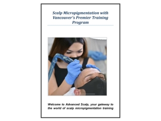 Scalp Micropigmentation with Vancouver's Premier Training Program