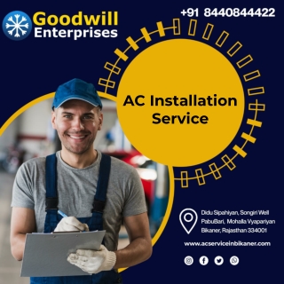 AC Installation Service - Good Will Enterprises Bikaner, Rajasthan, India