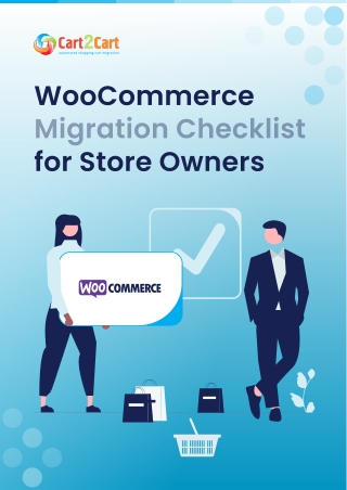 WooCommerce Migration Checklist for Store Owners