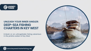 Unleash Your Inner Angler Deep-Sea Fishing Charters in Key West