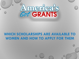 Which Scholarships Are Available To Women And How To Apply For Them