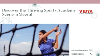 Discover the Thriving Sports Academy Scene in Meerut