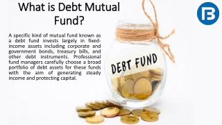 What is Debt Mutual Fund?