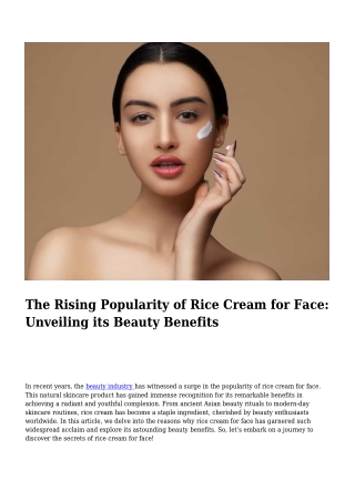 The Rising Popularity of Rice Cream for Face- Unveiling its Beauty Benefits