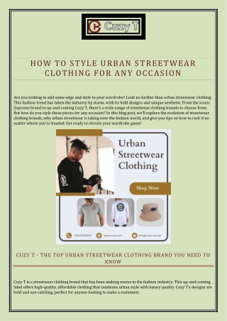 How to Style Urban Streetwear Clothing for Any Occasion